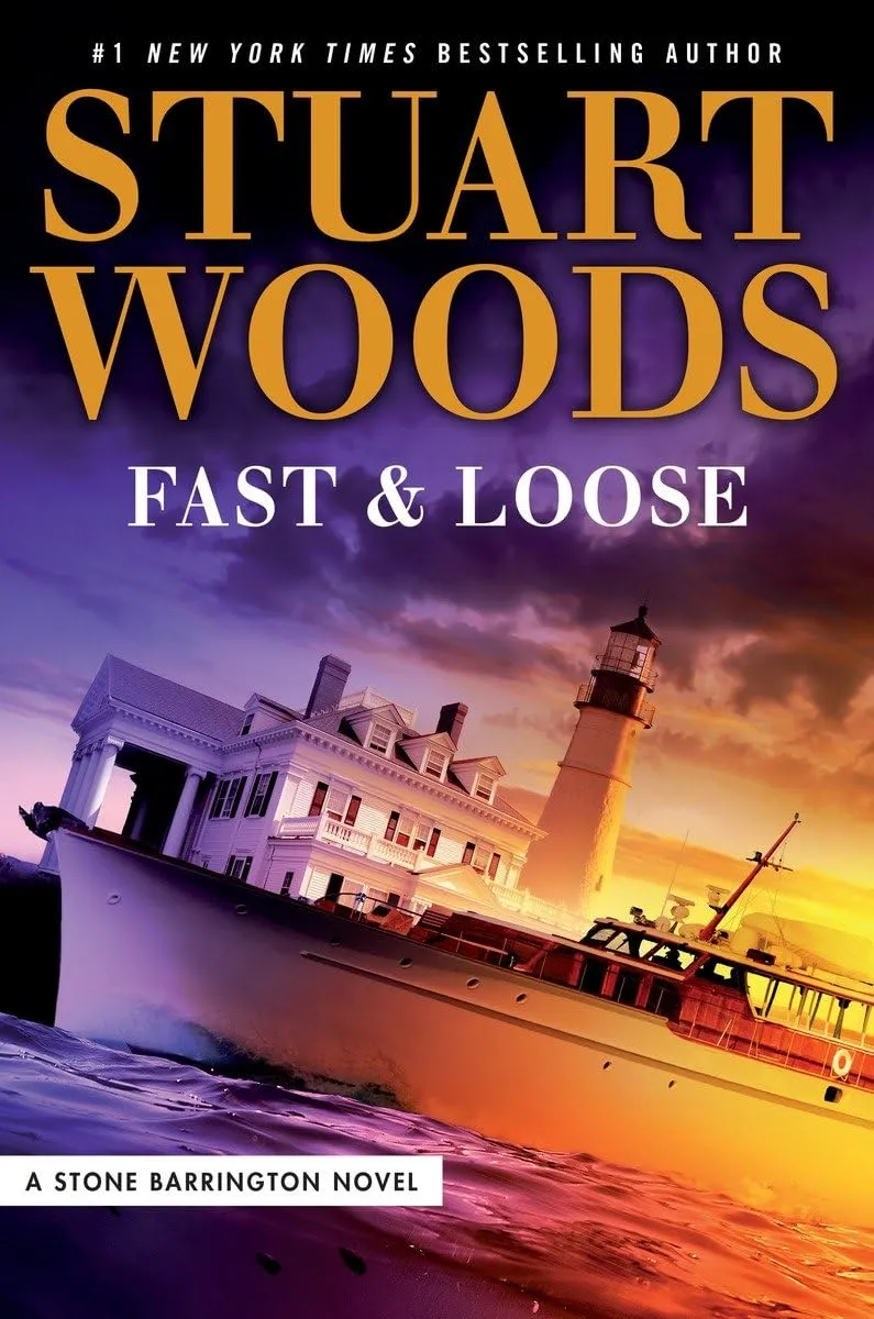 Fast and Loose (A Stone Barrington Novel) Hardcover  April 18, 2017