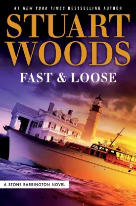 Fast and Loose (A Stone Barrington Novel) Hardcover  April 18, 2017