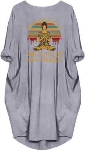 Womens I'm Mostly Peace Love and Light and A Little Go Print Long Sleeve Loose Pocket Oversize Tunic Dress