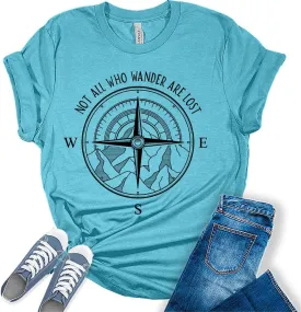 Womens Not All Who Wander are Lost T-Shirt Camping Hiking Tops Short Sleeve Regular Fit Graphic Tees
